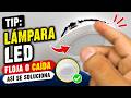 EP. 03 | TIP: Lámpara LED floja o caída, así se soluciona