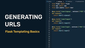 Flask Templating Basics - Generating URLs