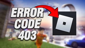 How To Fix Roblox Mobile Error Code 403 | Final Solution
