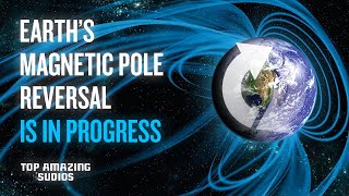 The Earths Poles Are Flipping Earths Magnetic Pole Reversal Is In Progress