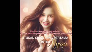 Utusan Cinta Yang Pertama Untuk Alyssa | © 2025 Anyu Zwan @Anyuzwan