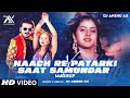 Saat samundar paar x nach re patarki nagin jaisan  vishwatma  disco dance remix  dj anshu ax