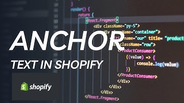 How to Create Anchor Links in Shopify [Quick Answer]