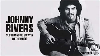 Johnny Rivers - Slow Dancing Swayin To The Music (1977) Johnny Rivers - Slow Dancing Swayin To The Music (1977)