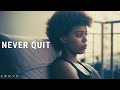 NEVER QUIT | God Will Bring You Through It - Inspirational & Motivational Video