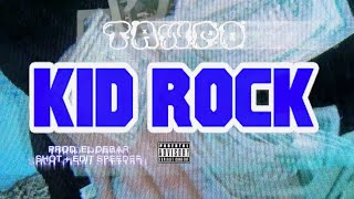 TAWPO - KID ROCK (Official Music Video) dir. @speederrrr