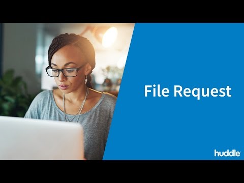 Huddle Feature Spotlight - File Request