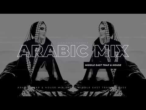 Arabic Trap & House Mix 2023 [Middle East Trap & House]