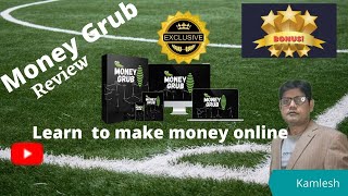 Money Grub Review  ? Dont miss the Golden opportunity of Money Grub with custom Bonuses ??