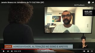 Janeiro Branco na TV CULTURA SP!