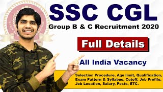 SSC CGL Recruitment 2020 | Group B & C Posts | Full Details