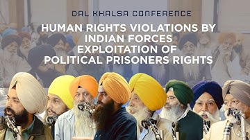 Human Rights Violations by Indian Forces | Dal Khalsa Conference | Human Rights Day Amritsar