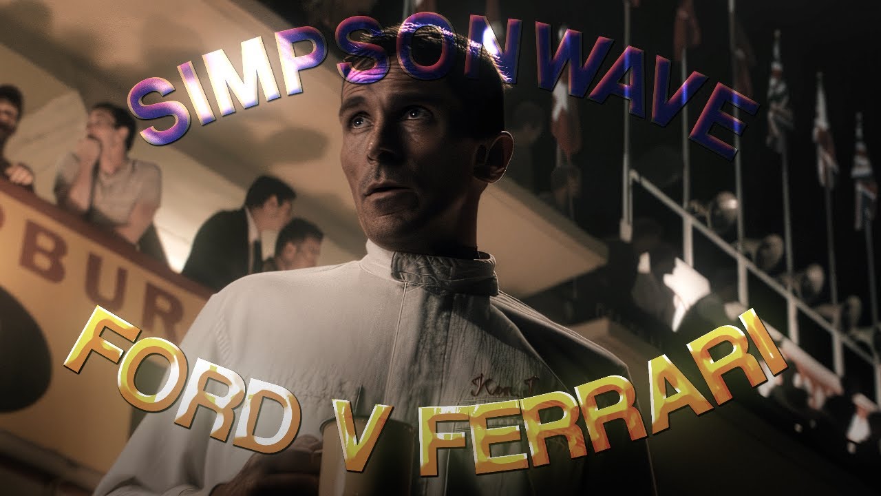 [4k] Ford V Ferrari | Edit | Simpsonwave - Slowed + Reverb (FrankJavCee)