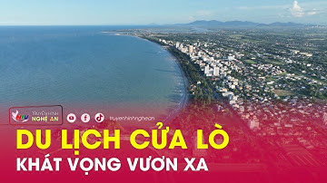 Du lịch Cửa Lò - Khát vọng vươn xa