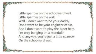 Jethro Tull - Sparrow on the Schoolyard Wall Lyrics