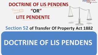 Doctrine of Lis Pendens I Sec 52 of Transfer of Property Act, 1882