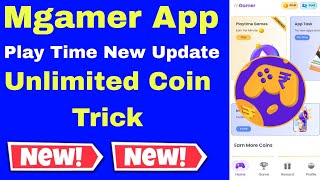 Mgamer playtime coin trick | mgamer coin trick | mgamer refer trick screenshot 4