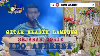 SONY AFANDI ~ GITAR KLASIK LAMPUNG || \