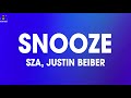 SZA - Snooze (Acoustic) (Lyrics) ft. Justin Bieber