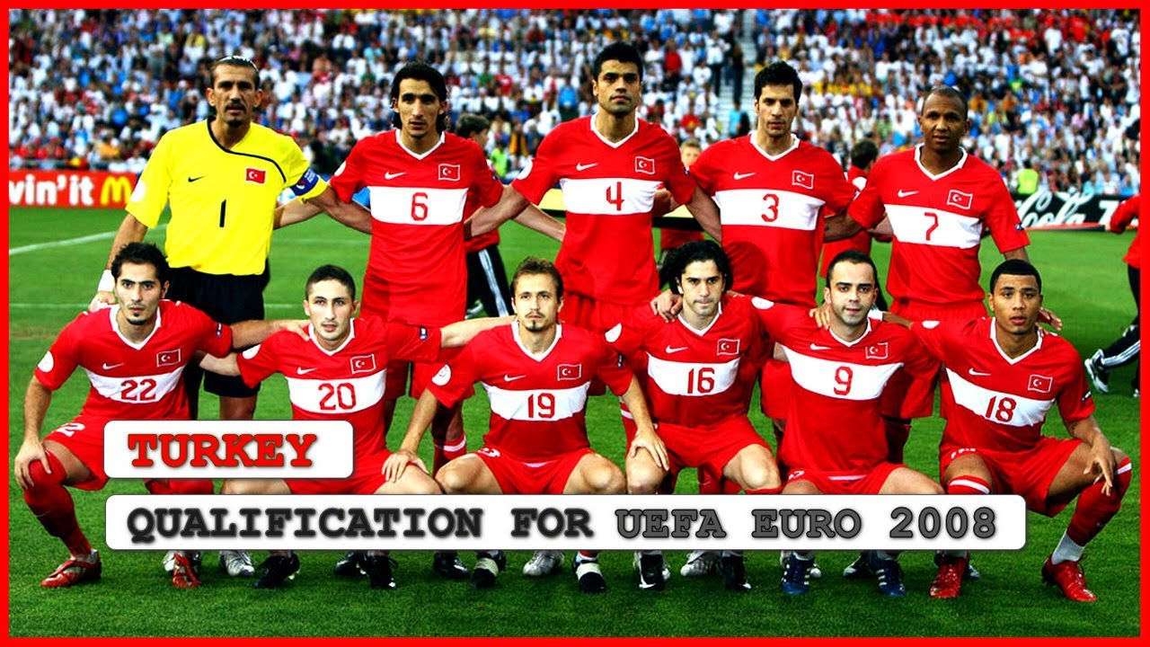 Turkey - Qualification for UEFA EURO 2008