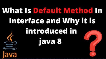 Java 1.8 New Features || Default Method || Session - 4 by Sam