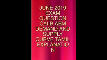 JUNE 2019 Question CAIIB ABM Demand and Supply Curve Tamil Explanation