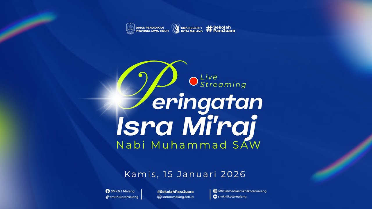 LIVE STREAMING PERINGATAN ISRA MI'RAJ NABI MUHAMMAD SAW 1447 H