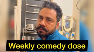 Weekly comedy dose | Simranjit Singh Hundal