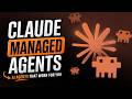 What is Claude Managed Agents?