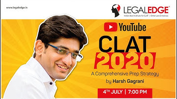 CLAT 2020 | A Comprehensive Prep Strategy by Harsh Gagrani