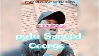 putu Sanood George ft nice g achimmasyeto ali sau mota new