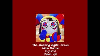 The amazing digital circus main theme (Lyrics) (sped up)