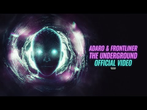 Adaro & Frontliner - The Underground