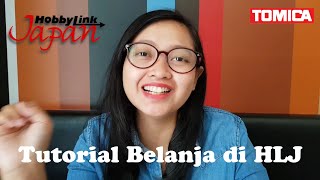 Tutorial Belanja Tomica di HobbyLink Japan!! yuk belanja :D | Shopping on HobbyLink Japan