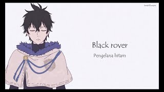Vickeblanka「Black Rover」[ Black Clover Opening 3 Full   LYRIC ]( Lirik Terjemah Indonesia )