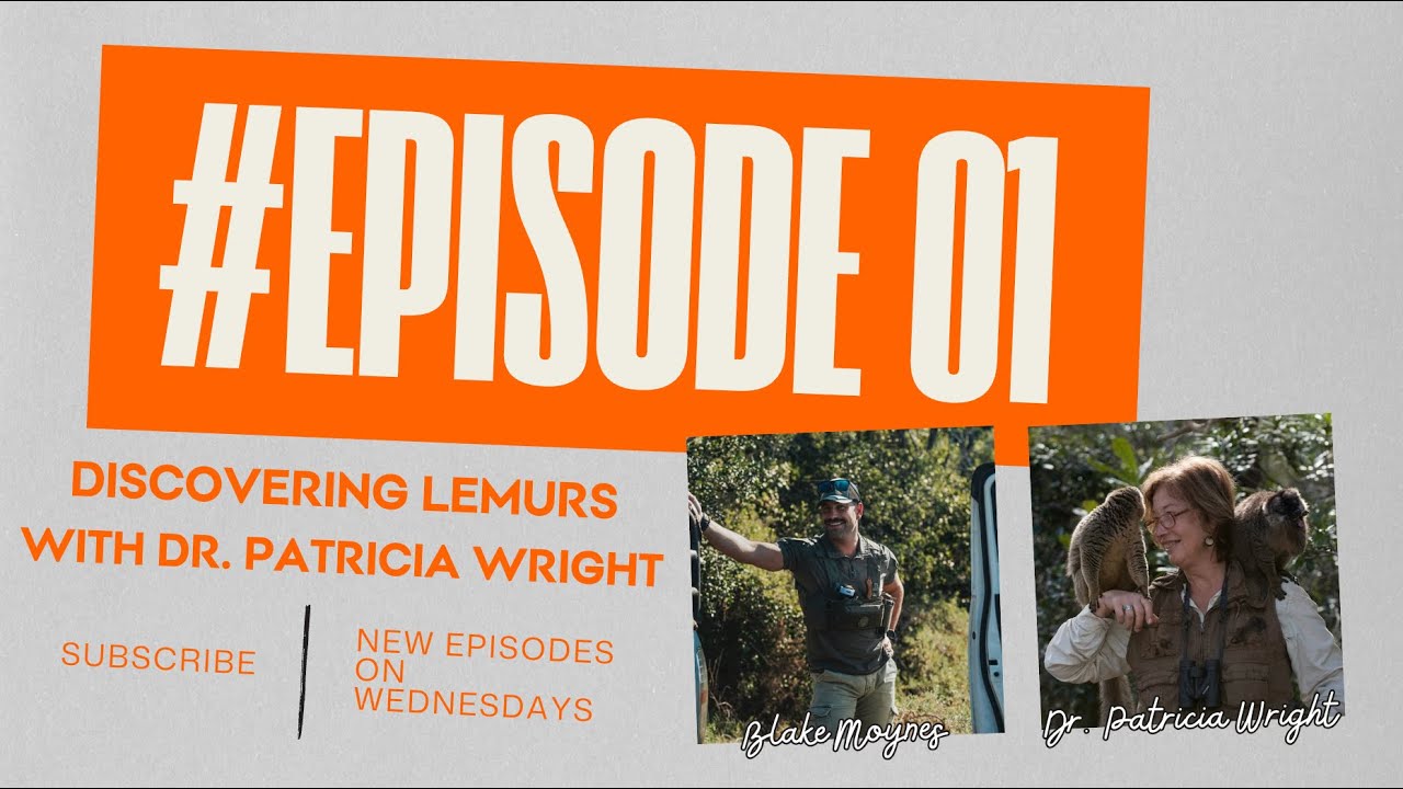 Episode #01 with Dr. Patricia Wright