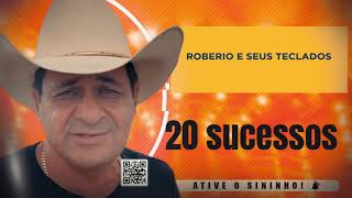Roberio e Seus Teclados 20 Sucessos - roberio e seus teclados 20 super sucessos