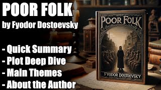 "Poor Folk" by Fyodor Dostoevsky - Book Summary