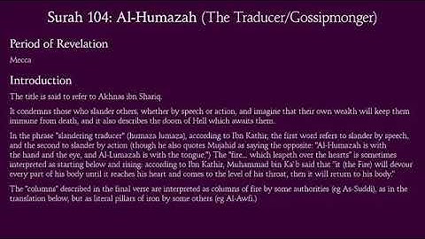 104 سورة الهمزة Surat Al-Humazah (The Traducer/Gossipmonger) Surah 104