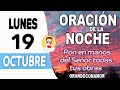 Oración de la noche de hoy Lunes 19 de Octubre de 2020