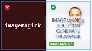 Full Generate thumbnail with Imagemagick (2 Solutions!!) Guide