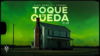 Watch Alex Rose Toque De Queda feat Yanzee video