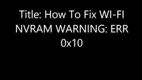 How To Fix WIFI NVRAM Error 0x10 On An MTK Android