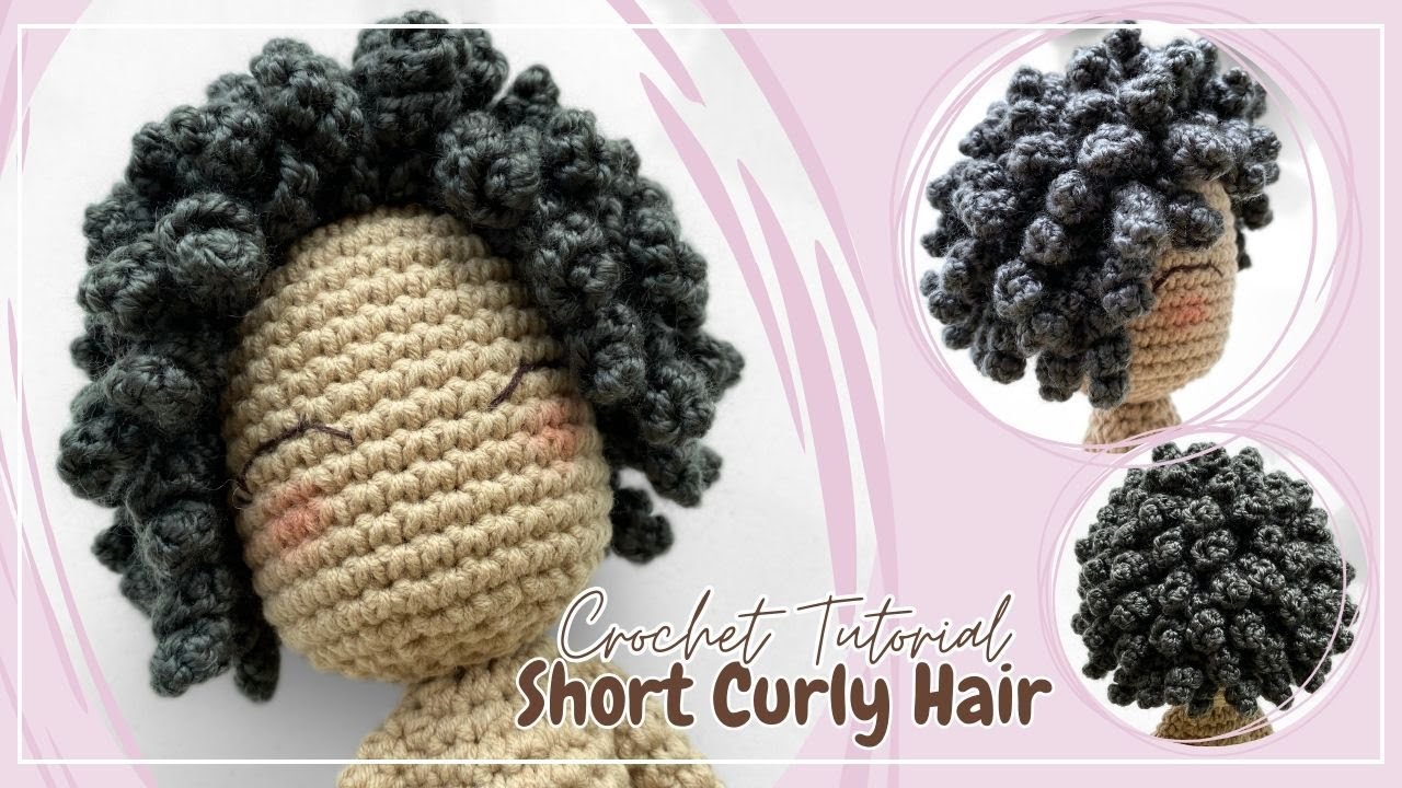 DIY Crochet Curly Hair for Doll | Easy Hair Pattern for Amigurumi Dolls