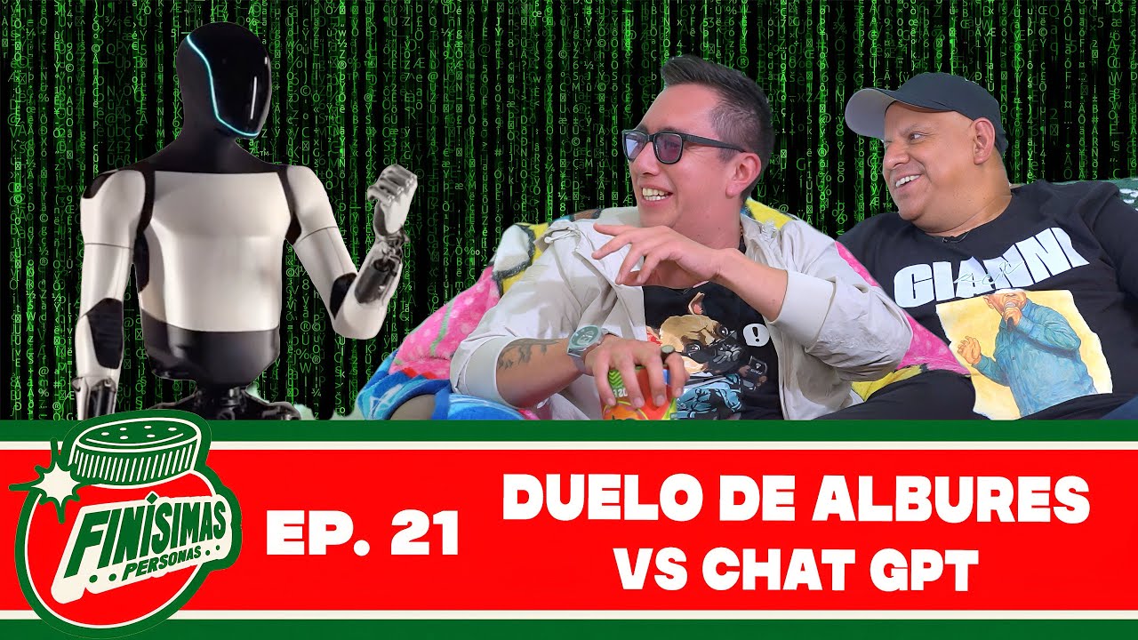 DUELO DE ALBURES vs CHAT GPT - Finísimas Personas con Gianni Pex y Rulo ...