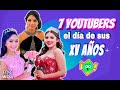 ASÍ SE VEÍAN 7 YOUTUBERS EN SUS XV AÑOS