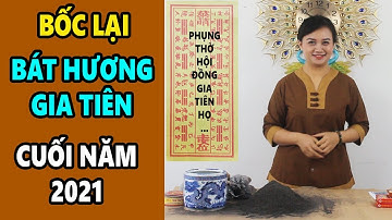 Hướng Dẫn Tự Bốc Bát Hương Thờ Gia Tiên Chuẩn Tài Lộc Ồng Ộc Chảy Vào Suốt Đời Giàu Có Bình An