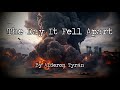 The day it fell apart  alderon tyran