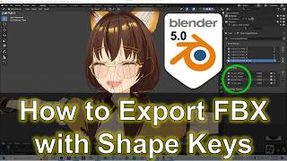 Blender 5.0 | How to Export FBX with Shape Keys Included | Full Tutorial #Blender5 #FBX #ShapeKeys