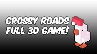 This is how I made Crossy Roads 3D in just 2 hours!